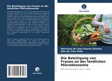 Couverture de Die Beteiligung von Frauen an der ländlichen Mikroökonomie