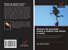Capa do livro de Álvares de Azevedo: ironia w miłości lub miłość w ironii 