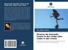 Álvares de Azevedo: Ironie in der Liebe oder Liebe in der Ironie kitap kapağı