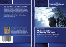 Bookcover of Mut zum Leben - Befreiung von Angst