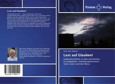 Portada del libro de Lust auf Glauben!