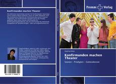 Buchcover von Konfirmanden machen Theater