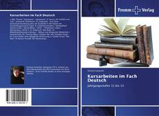 Kursarbeiten im Fach Deutsch kitap kapağı