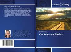 Weg vom/zum Glauben的封面