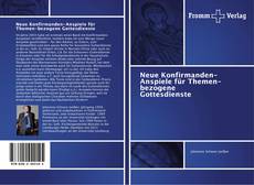 Buchcover von Neue Konfirmanden-Anspiele für Themen-bezogene Gottesdienste