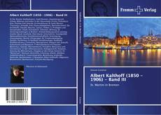 Albert Kalthoff (1850 -1906) - Band III的封面