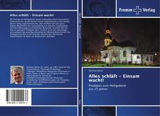 Portada del libro de Alles schläft - Einsam wacht!