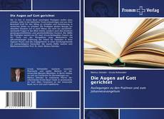 Portada del libro de Die Augen auf Gott gerichtet