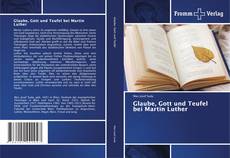 Buchcover von Glaube, Gott und Teufel bei Martin Luther