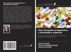 Copertina di Una encuesta prospectiva y biomédica argelina