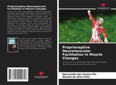 Buchcover von Proprioceptive Neuromuscular Facilitation in Muscle Changes