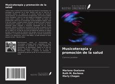 Couverture de Musicoterapia y promoción de la salud