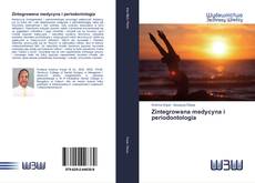 Bookcover of Zintegrowana medycyna i periodontologia