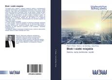 Couverture de Bloki i siatki miejskie