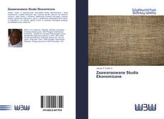 Bookcover of Zaawansowane Studia Ekonomiczne