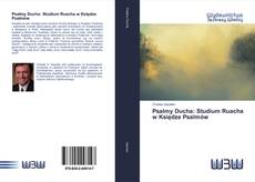 Bookcover of Psalmy Ducha: Studium Ruacha w Księdze Psalmów