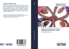 Bookcover of Odpady produkcji rolnej