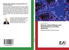 Portada del libro de Mining, Urban Mining and Responsible Use of Raw Materials