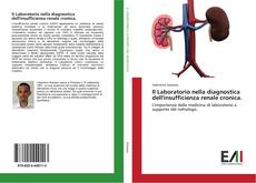 Capa do livro de Il Laboratorio nella diagnostica dell'insufficienza renale cronica. 