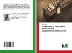 Bookcover of Gastarbeiter: il primo passo verso l’Europa