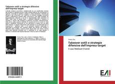 Capa do livro de Takeover ostili e strategie difensive dell'impresa target 