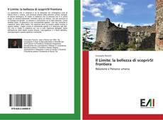 Buchcover von Il Limite: la bellezza di scoprirSI frontiera