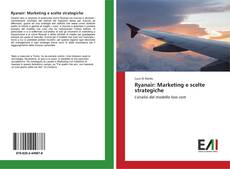 Capa do livro de Ryanair: Marketing e scelte strategiche 
