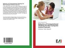 Buchcover von Didactics of Computational Thinking for Non-Computer Science Learners