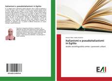 Bookcover of Italianismi e pseudoitalianismi in Egitto