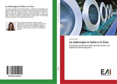 Buchcover von La siderurgia in Italia e in Cina