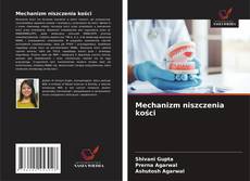 Mechanizm niszczenia kości kitap kapağı