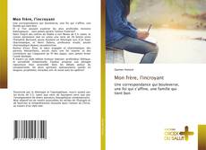 Bookcover of Mon frère, l'incroyant