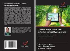 Transformacja społeczna - historia i perspektywa prawna kitap kapağı