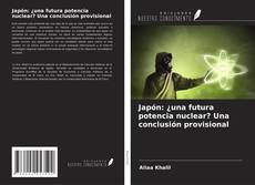 Borítókép a  Japón: ¿una futura potencia nuclear? Una conclusión provisional - hoz