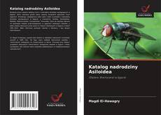 Katalog nadrodziny Asiloidea kitap kapağı