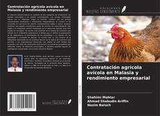 Borítókép a  Contratación agrícola avícola en Malasia y rendimiento empresarial - hoz