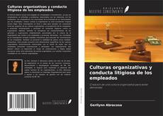Borítókép a  Culturas organizativas y conducta litigiosa de los empleados - hoz
