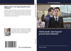 Borítókép a  Abed Laraki : Une loyauté gravée dans l’Histoire - hoz