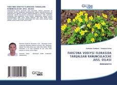 Buchcover von FАRG’ONА VODIYSI FLORASIDA TАRQАLGАN RАNUNCULАCEАE JUSS. OILАSI