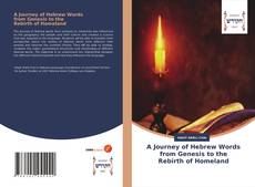 Couverture de A Journey of Hebrew Words from Genesis to the Rebirth of Homeland
