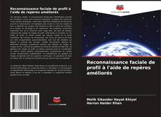 Portada del libro de Reconnaissance faciale de profil à l'aide de repères améliorés