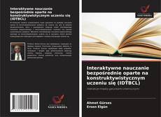 Bookcover of Interaktywne nauczanie bezpośrednie oparte na konstruktywistycznym uczeniu się (IDTBCL)