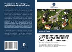 Diagnose und Behandlung von Neuromyelitis-optica-Spektrum-Erkrankungen kitap kapağı