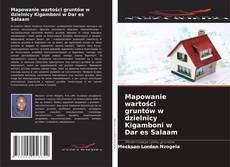 Borítókép a  Mapowanie wartości gruntów w dzielnicy Kigamboni w Dar es Salaam - hoz