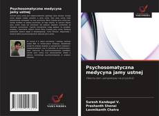 Bookcover of Psychosomatyczna medycyna jamy ustnej