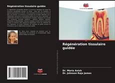 Buchcover von Régénération tissulaire guidée