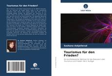 Tourismus für den Frieden? kitap kapağı