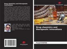 Buchcover von Drug chemistry and therapeutic innovations