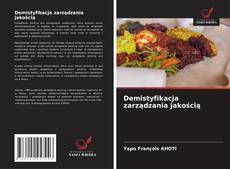 Demistyfikacja zarządzania jakością kitap kapağı