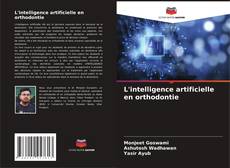 Borítókép a  L'intelligence artificielle en orthodontie - hoz